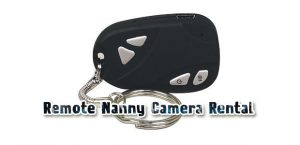 Remote Nanny Camera Rental