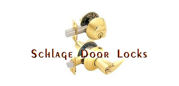 Schlage Door Locks