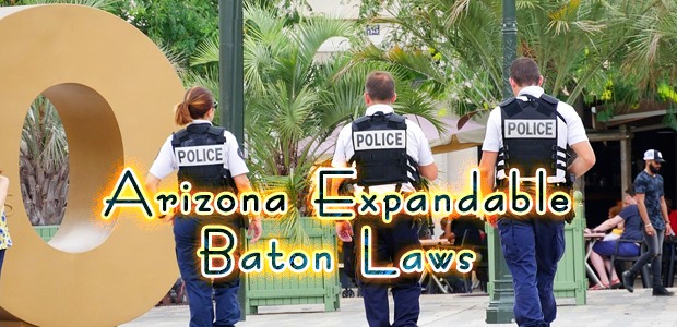 Arizona Expandable Baton Laws