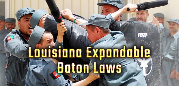 Louisiana Expandable Baton Laws