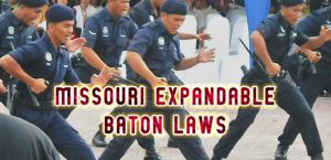 Missouri Expandable Baton Laws