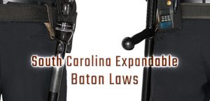 South Carolina Expandable Baton Laws