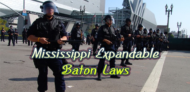 Mississippi Expandable Baton Laws